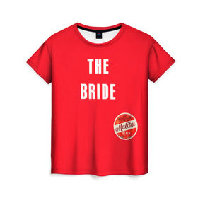 Женская футболка 3D с принтом невеста в красном в Белгороде, 100% полиэфир ( синтетическое хлопкоподобное полотно) | прямой крой, круглый вырез горловины, длина до линии бедер | beach party | bride | girls rule | henparty | lifeguard | malibu | power | real girls | woman | девичник | девушки рулят | для влюбленных | для подруг | замуж | малибу | невеста | пляж | пляжная вечеринка | подружки | спасатели