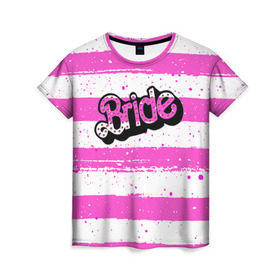 Женская футболка 3D с принтом Bride Барби в Белгороде, 100% полиэфир ( синтетическое хлопкоподобное полотно) | прямой крой, круглый вырез горловины, длина до линии бедер | badgirl | barbie | beach party | beaches | bride | crew | girl | girlfriends | henparty | pink | power | princess | real girls | superbride | team | девичник | для влюбленных | для подруг | замуж | море | невеста | отдых | пляж | пляжная вечеринка | подру