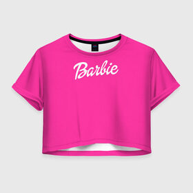 Женская футболка 3D укороченная с принтом Барби в Белгороде, 100% полиэстер | круглая горловина, длина футболки до линии талии, рукава с отворотами | badgirl | barbie | beach party | beaches | bride | crew | girl | girlfriends | henparty | pink | power | princess | real girls | superbride | team | девичник | для влюбленных | для подруг | замуж | море | невеста | отдых | пляж | пляжная вечеринка | подру