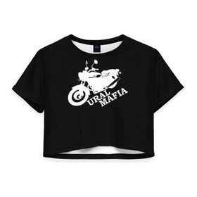 Женская футболка 3D укороченная с принтом Ural mafia в Белгороде, 100% полиэстер | круглая горловина, длина футболки до линии талии, рукава с отворотами | brand | logo | motorcycle | sign | ural mafia | знак | логотип | марка | мафия | мотоцикл | урал