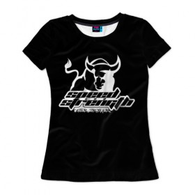 Женская футболка 3D с принтом Speed and strength в Белгороде, 100% полиэфир ( синтетическое хлопкоподобное полотно) | прямой крой, круглый вырез горловины, длина до линии бедер | brand | logo | sign | speed and strength | знак | логотип | марка