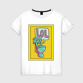Женская футболка хлопок с принтом Сортирный юмор в Белгороде, 100% хлопок | прямой крой, круглый вырез горловины, длина до линии бедер, слегка спущенное плечо | lol | желтый | кек | лол | мультяшный | унитаз