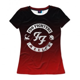Женская футболка 3D с принтом Foo Fighters 3 в Белгороде, 100% полиэфир ( синтетическое хлопкоподобное полотно) | прямой крой, круглый вырез горловины, длина до линии бедер | foo fighters | дэйв грол | фу файтерс