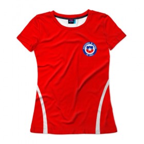 Женская футболка 3D с принтом Chile в Белгороде, 100% полиэфир ( синтетическое хлопкоподобное полотно) | прямой крой, круглый вырез горловины, длина до линии бедер | 