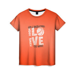 Женская футболка 3D с принтом По королевски высокая любовь (баскетбол девушек) в Белгороде, 100% полиэфир ( синтетическое хлопкоподобное полотно) | прямой крой, круглый вырез горловины, длина до линии бедер | basketball | love | мяч