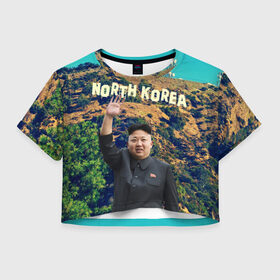 Женская футболка 3D укороченная с принтом NORTH KOREA в Белгороде, 100% полиэстер | круглая горловина, длина футболки до линии талии, рукава с отворотами | hollywood | kim jong un | north korea | ким чен ын | северная корея