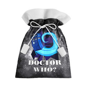 Подарочный 3D мешок с принтом Doctor who? в Белгороде, 100% полиэстер | Размер: 29*39 см | Тематика изображения на принте: 3d | арт | доктор кто | звезды | космос | надпись | сериал | фильмы