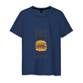 Мужская футболка хлопок с принтом Diet. Not Today в Белгороде, 100% хлопок | прямой крой, круглый вырез горловины, длина до линии бедер, слегка спущенное плечо. | булки | бутерброд | гамбургер | диета | еда | жир | зож | картошка фри | котлета | кулинария | кухня | не сегодня | пицца | пп | прикольная надпись | сыр | фастфуд | худею | чизбургер | я на диете