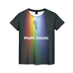 Женская футболка 3D с принтом Imagine Dragons в Белгороде, 100% полиэфир ( синтетическое хлопкоподобное полотно) | прямой крой, круглый вырез горловины, длина до линии бедер | demons | evolve | mirrors | radioactive | драконы | космос | музыка | нло | ночь | поп | радуга | рок | свет