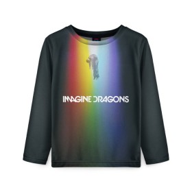 Детский лонгслив 3D с принтом Imagine Dragons в Белгороде, 100% полиэстер | длинные рукава, круглый вырез горловины, полуприлегающий силуэт
 | demons | evolve | mirrors | radioactive | драконы | космос | музыка | нло | ночь | поп | радуга | рок | свет