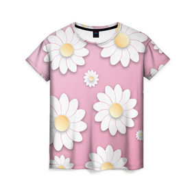 Женская футболка 3D с принтом Ромашки в Белгороде, 100% полиэфир ( синтетическое хлопкоподобное полотно) | прямой крой, круглый вырез горловины, длина до линии бедер | весна | природа | ромашки | цветы