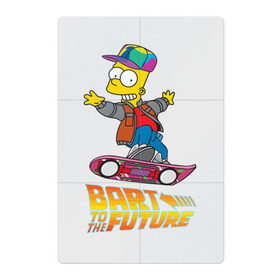 Магнитный плакат 2Х3 с принтом Bart to the future в Белгороде, Полимерный материал с магнитным слоем | 6 деталей размером 9*9 см | back to the future | bart | homer | simpsons | барт | гомер | делореан | марти | машина времени | мультфильм | симпсоны