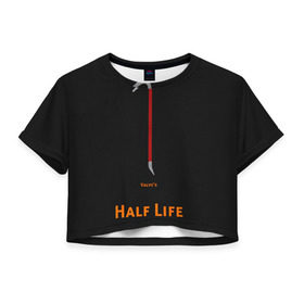 Женская футболка 3D укороченная с принтом Half-Life в Белгороде, 100% полиэстер | круглая горловина, длина футболки до линии талии, рукава с отворотами | freeman | gordon | half | halflife | hl | life | гордон | лайф | фримен | халва | халф | халфлайф | халява