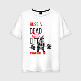Женская футболка хлопок Oversize с принтом Powerlifting bear power в Белгороде, 100% хлопок | свободный крой, круглый ворот, спущенный рукав, длина до линии бедер
 | deadlift | медведь со штангой | пауэрлифтинг