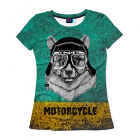 Женская футболка 3D с принтом Мотоцикл медведь в Белгороде, 100% полиэфир ( синтетическое хлопкоподобное полотно) | прямой крой, круглый вырез горловины, длина до линии бедер | 3d | motor bicycle | motorbike | motorcycle | авто | автомобильные | водитель | механик | мотоциклист | очки