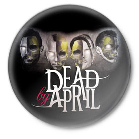 Значок с принтом Dead by April в Белгороде,  металл | круглая форма, металлическая застежка в виде булавки | dba | dead by april | дэд бай эйприл
