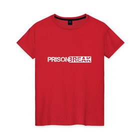 Женская футболка хлопок с принтом Prison break 1 в Белгороде, 100% хлопок | прямой крой, круглый вырез горловины, длина до линии бедер, слегка спущенное плечо | 