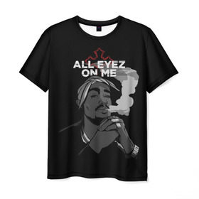 Мужская футболка 3D с принтом All Eyez On me в Белгороде, 100% полиэфир | прямой крой, круглый вырез горловины, длина до линии бедер | Тематика изображения на принте: rap | tupac | рэп | тупак