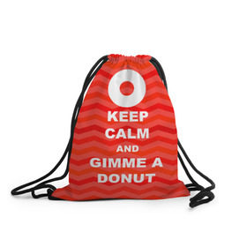 Рюкзак-мешок 3D с принтом Gimme a donut в Белгороде, 100% полиэстер | плотность ткани — 200 г/м2, размер — 35 х 45 см; лямки — толстые шнурки, застежка на шнуровке, без карманов и подкладки | keep calm | полосы | сериал | твин пикс | текстура | фильмы