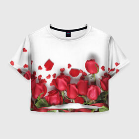 Женская футболка 3D укороченная с принтом Розы в Белгороде, 100% полиэстер | круглая горловина, длина футболки до линии талии, рукава с отворотами | Тематика изображения на принте: flowers | gift | hearts | love | red | romantic | roses | valentines day | красные розы | сердечки
