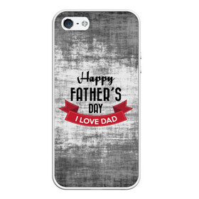 Чехол для iPhone 5/5S матовый с принтом Happy Fathers day в Белгороде, Силикон | Область печати: задняя сторона чехла, без боковых панелей | Тематика изображения на принте: happy father day | отец | папа | подарки | праздник | текстуры