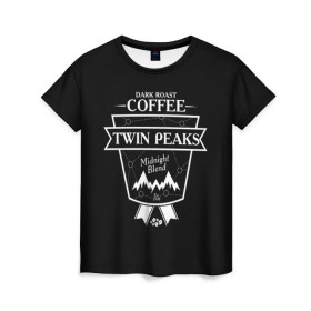 Женская футболка 3D с принтом Twin Peaks Coffee в Белгороде, 100% полиэфир ( синтетическое хлопкоподобное полотно) | прямой крой, круглый вырез горловины, длина до линии бедер | twin peaks | арт | купер | сериал | твин пикс | фильмы | черно белые