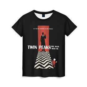 Женская футболка 3D с принтом Twin Peaks в Белгороде, 100% полиэфир ( синтетическое хлопкоподобное полотно) | прямой крой, круглый вырез горловины, длина до линии бедер | twin peaks | агент дейл  купер | арт | сериал | твин пикс | фильмы
