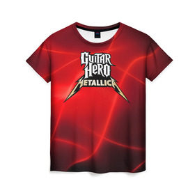 Женская футболка 3D с принтом Guitar Hero Metallica в Белгороде, 100% полиэфир ( синтетическое хлопкоподобное полотно) | прямой крой, круглый вырез горловины, длина до линии бедер | hard rock | heavy metal | hevy metal | metallica | music | rock | thrash metal | металлика | музыка | рок