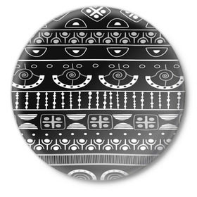 Значок с принтом Black and White ethnic в Белгороде,  металл | круглая форма, металлическая застежка в виде булавки | pattern | индийские мотивы | индия | народы индии | национальная одежда | переплетение нитей | ткани | узор | этнический узор