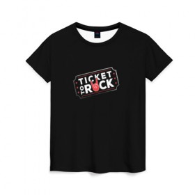 Женская футболка 3D с принтом Ticket to Rock в Белгороде, 100% полиэфир ( синтетическое хлопкоподобное полотно) | прямой крой, круглый вырез горловины, длина до линии бедер | 