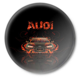 Значок с принтом AUDI в огоне в Белгороде,  металл | круглая форма, металлическая застежка в виде булавки | Тематика изображения на принте: авто | ауди | машина | огонь | пламя