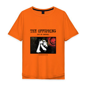Мужская футболка хлопок Oversize с принтом The Offspring - out of control в Белгороде, 100% хлопок | свободный крой, круглый ворот, “спинка” длиннее передней части | Тематика изображения на принте: 
