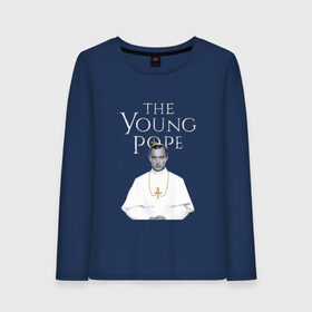 Женский лонгслив хлопок с принтом Молодой Папа The Young Pope в Белгороде, 100% хлопок |  | the young pope | джуд лоу | молодой папа