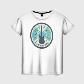 Женская футболка 3D с принтом Rock and Roll в Белгороде, 100% полиэфир ( синтетическое хлопкоподобное полотно) | прямой крой, круглый вырез горловины, длина до линии бедер | 