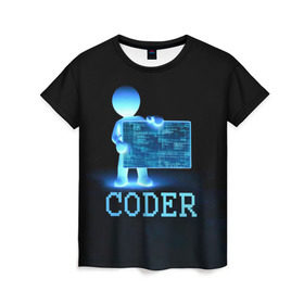 Женская футболка 3D с принтом Coder - программист кодировщик в Белгороде, 100% полиэфир ( синтетическое хлопкоподобное полотно) | прямой крой, круглый вырез горловины, длина до линии бедер | it | programmer | голова | загрузка | код | надпись | неоновый | ноги | программный | руки | светящийся | страница | технологии | хакер | человек | человечек | шифровальщик | экран