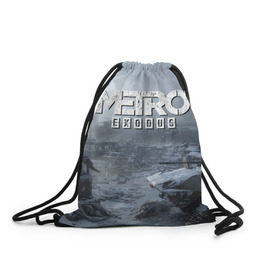 Рюкзак-мешок 3D с принтом EXODUS в Белгороде, 100% полиэстер | плотность ткани — 200 г/м2, размер — 35 х 45 см; лямки — толстые шнурки, застежка на шнуровке, без карманов и подкладки | metro | metro exodus | метро