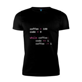 Мужская футболка премиум с принтом While coffee в Белгороде, 92% хлопок, 8% лайкра | приталенный силуэт, круглый вырез ворота, длина до линии бедра, короткий рукав | Тематика изображения на принте: code | coffee | python | код | кофе | питон