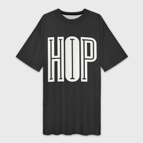 Платье-футболка 3D с принтом ХИП ХОП | HIP HOP в Белгороде,  |  | hip hop | реп | хип хоп