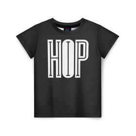 Детская футболка 3D с принтом Hip Hop в Белгороде, 100% гипоаллергенный полиэфир | прямой крой, круглый вырез горловины, длина до линии бедер, чуть спущенное плечо, ткань немного тянется | Тематика изображения на принте: hip hop | реп | хип хоп