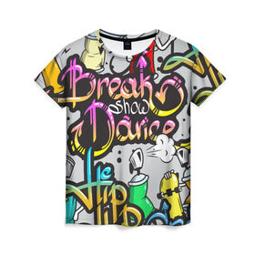 Женская футболка 3D с принтом Graffiti в Белгороде, 100% полиэфир ( синтетическое хлопкоподобное полотно) | прямой крой, круглый вырез горловины, длина до линии бедер | break | dance | graffiti | hip hop | rap | граффити | рэп | скейтборд | хип хоп