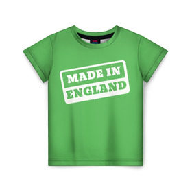 Детская футболка 3D с принтом Made in England в Белгороде, 100% гипоаллергенный полиэфир | прямой крой, круглый вырез горловины, длина до линии бедер, чуть спущенное плечо, ткань немного тянется | англия | надпись | сделано | страна | турист