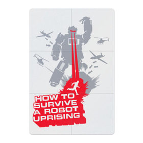 Магнитный плакат 2Х3 с принтом How to survive a robot uprisin в Белгороде, Полимерный материал с магнитным слоем | 6 деталей размером 9*9 см | Тематика изображения на принте: a | book | books | cosmos | how to | robot | survive | uprising | вертолет | книга | книги | космос | лазер | робот | самолет | трансформер | трансформеры