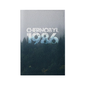 Обложка для паспорта матовая кожа с принтом Чернобыль 1986 в Белгороде, натуральная матовая кожа | размер 19,3 х 13,7 см; прозрачные пластиковые крепления | 1986 | дым | завод | лес | опасность | радиация | чаэс | чернобыль | экология
