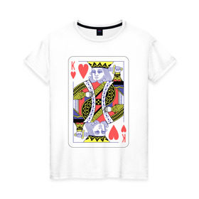 Женская футболка хлопок с принтом Король черви в Белгороде, 100% хлопок | прямой крой, круглый вырез горловины, длина до линии бедер, слегка спущенное плечо | азарт | атласная | карты | колода | масть | покер | червей | черви