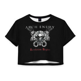 Женская футболка 3D укороченная с принтом Arch Enemy в Белгороде, 100% полиэстер | круглая горловина, длина футболки до линии талии, рукава с отворотами | alissa white gluz | arch enemy | алисса уайт глаз | арч энеми