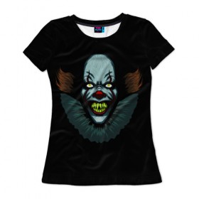 Женская футболка 3D с принтом Clown в Белгороде, 100% полиэфир ( синтетическое хлопкоподобное полотно) | прямой крой, круглый вырез горловины, длина до линии бедер | horror | pennywise | stephen king | клоун | оно | пеннивайз | стивен кинг | ужасы | хоррор