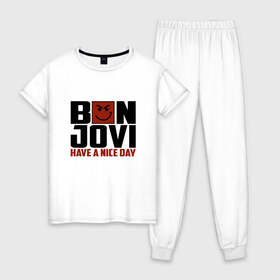 Женская пижама хлопок с принтом Bon Jovi have a nice day в Белгороде, 100% хлопок | брюки и футболка прямого кроя, без карманов, на брюках мягкая резинка на поясе и по низу штанин | Тематика изображения на принте: bon jovi | бон | бон джови | глэм | группа | джови | джон | метал | рок | хард