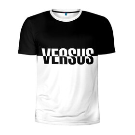 Мужская футболка 3D спортивная с принтом VERSUS в Белгороде, 100% полиэстер с улучшенными характеристиками | приталенный силуэт, круглая горловина, широкие плечи, сужается к линии бедра | battle | hip hip | rap | versus | батл | версус | реп | хип хоп