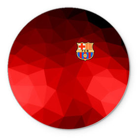Коврик круглый с принтом FC Barcelona red polygon 2018 в Белгороде, резина и полиэстер | круглая форма, изображение наносится на всю лицевую часть | Тематика изображения на принте: fc barcelona | мяч | спорт | футбол | чеппионат