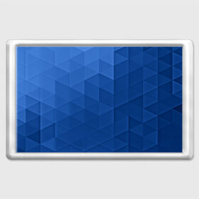 Магнит 45*70 с принтом trianse blue в Белгороде, Пластик | Размер: 78*52 мм; Размер печати: 70*45 | abstraction | абстракция | геометрия | грани | полигоны | сочетания | треугольники